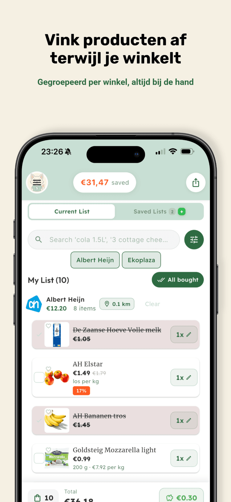 Vink producten af terwijl je winkelt.